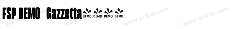 FSP DEMO   Gazzetta字体转换